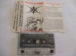 Violence Of Action : No Holding Back